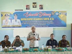 Bupati Asahan Silaturahmi dengan Kepala UPTD SD Dan SMP Negeri Tinggi Raja Setia Janji Buntu Pane & BP Mandoge