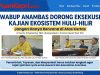 Wabup Raja Bayu Desak Kajian Hulu-Hilir Segera Dieksekusi