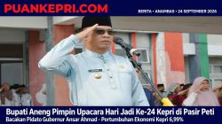 Bupati Aneng Pimpin Upacara Hari Jadi Ke-24 Kepri di Pasir Peti, Bacakan Pidato Gubernur Ansar