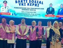 YKI Kepri Gelar Skrining Kanker Serviks Massal, Ketua BKOW Nenny Nyanyang Turut Hadir