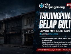 Ibu Kota Provinsi Kepri, Kota Tanjungpinang Gelap Gulita, “Ekonomi Lumpuh” Sejak Pagi